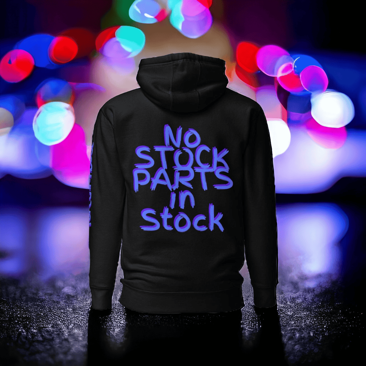 No stock parts in stock hoodie