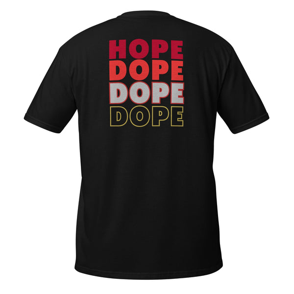Hope Dope T-shirt Inspirational t-shirt hanz Driven